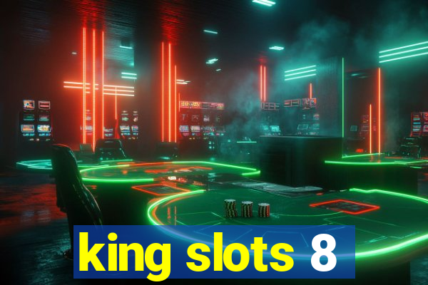 king slots 8
